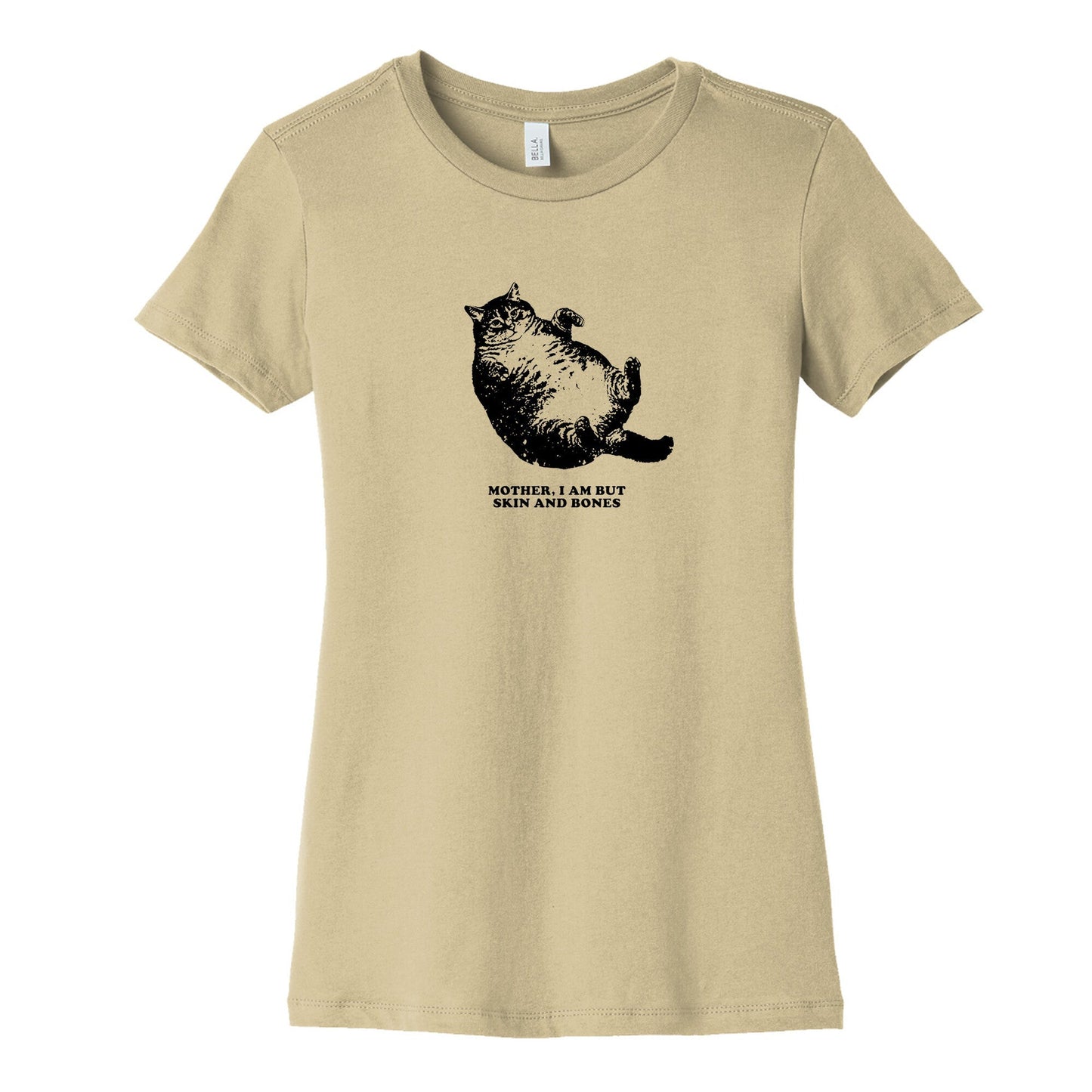 I Am But Skin And Bones Womens Cotton Tee