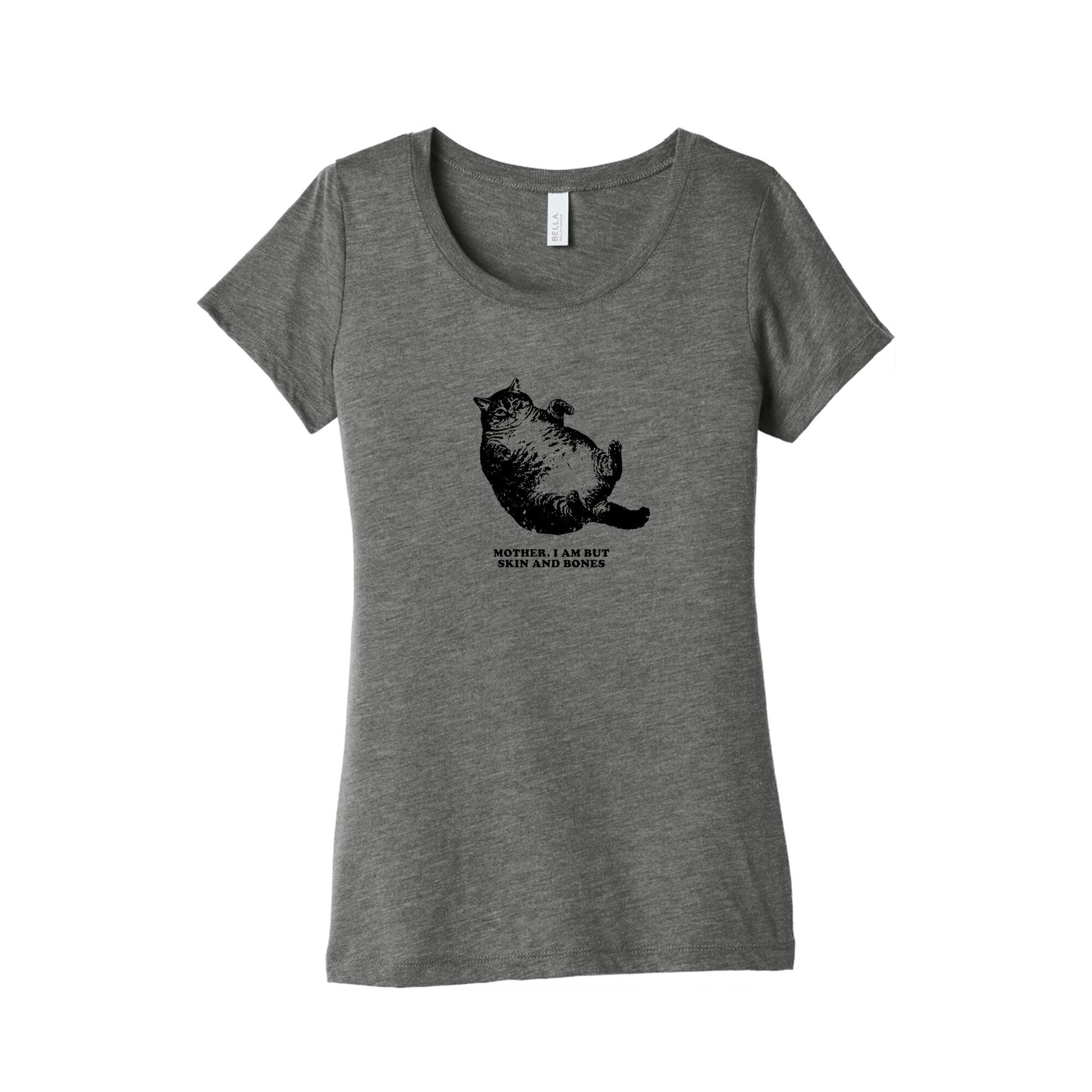 I Am But Skin And Bones Womens Triblend Tee