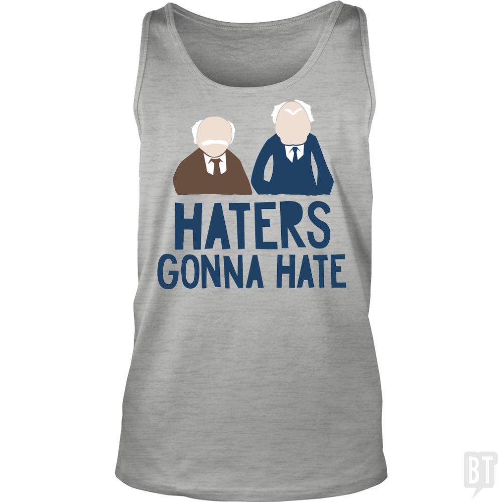 Haters Gonna Hate Tank Tops