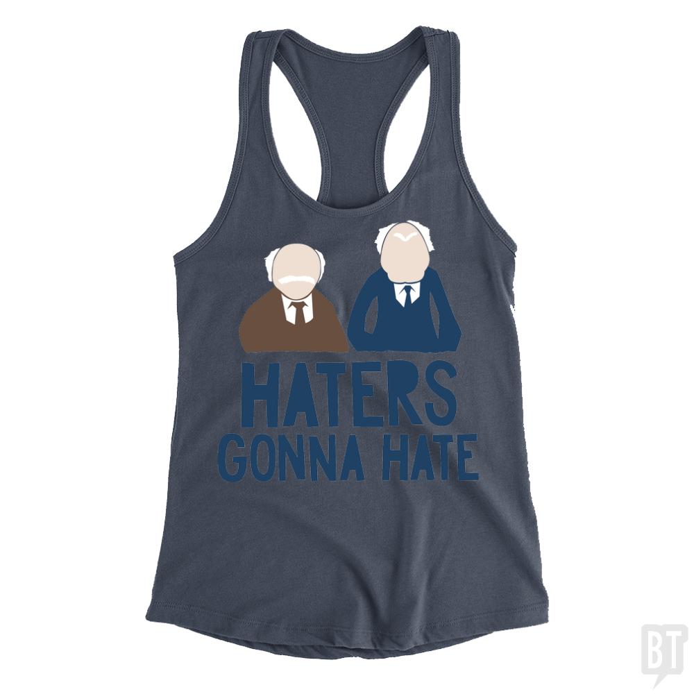 Haters Gonna Hate Tank Tops