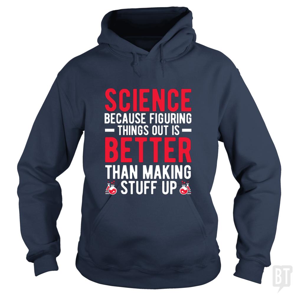 Funny Science Quote Hoodie