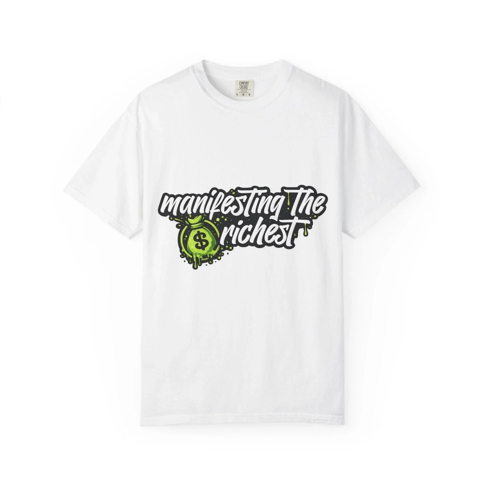 Manifesting The Richest Streetwear T-Shirt Hustle Money Mindset Graphic Tee