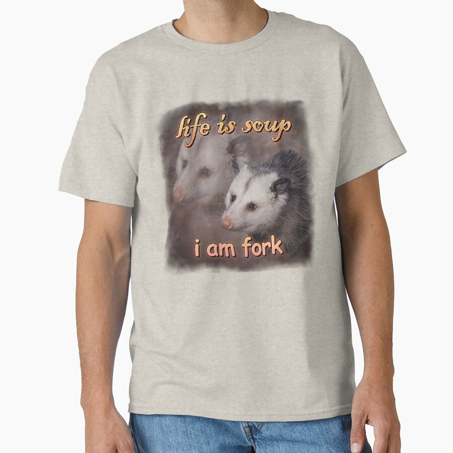 Life is soup, I am fork possum word art by snazzyseagull