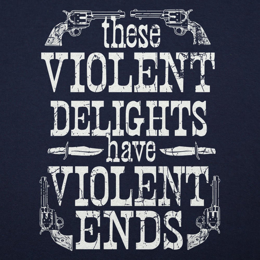 Violent Delights